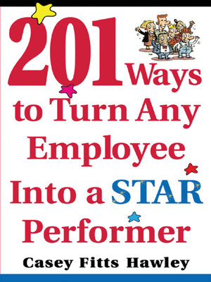 cover image of 201 Ways to Turn Any Employee into a Star Player